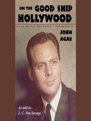 cover image of On the Good Ship Hollywood